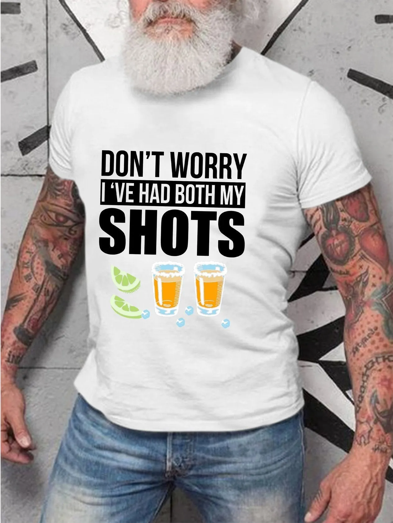 Don t worry I ve had both my shots vaccination tequila Men's round neck T-shirt