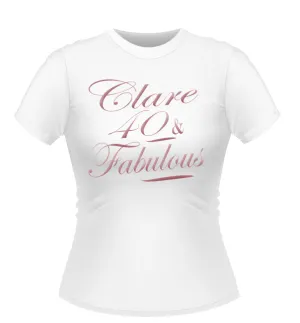 'Fabulous' Birthday Tshirt
