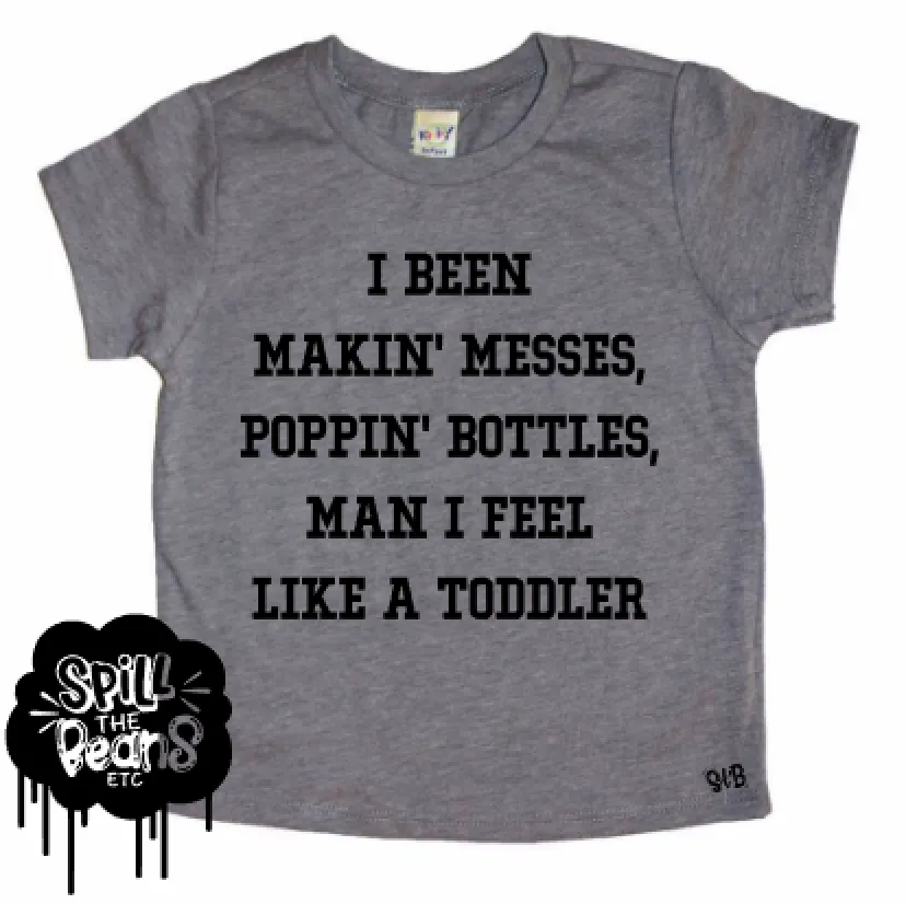 Man I Feel Like A  Toddler Kids Shirt