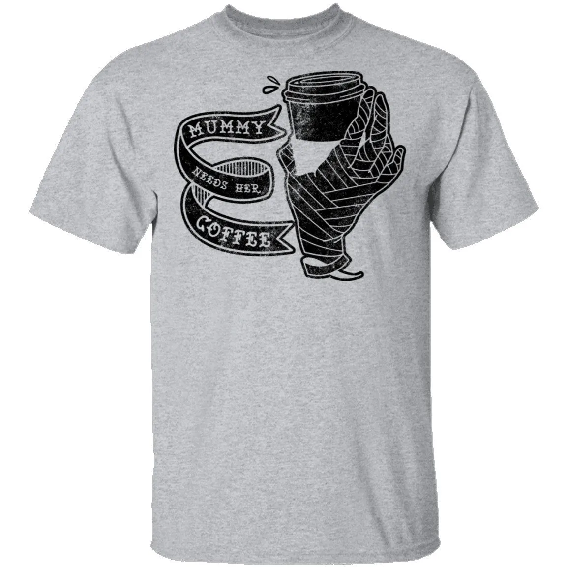 Mummy Needs Her Coffee T-Shirt