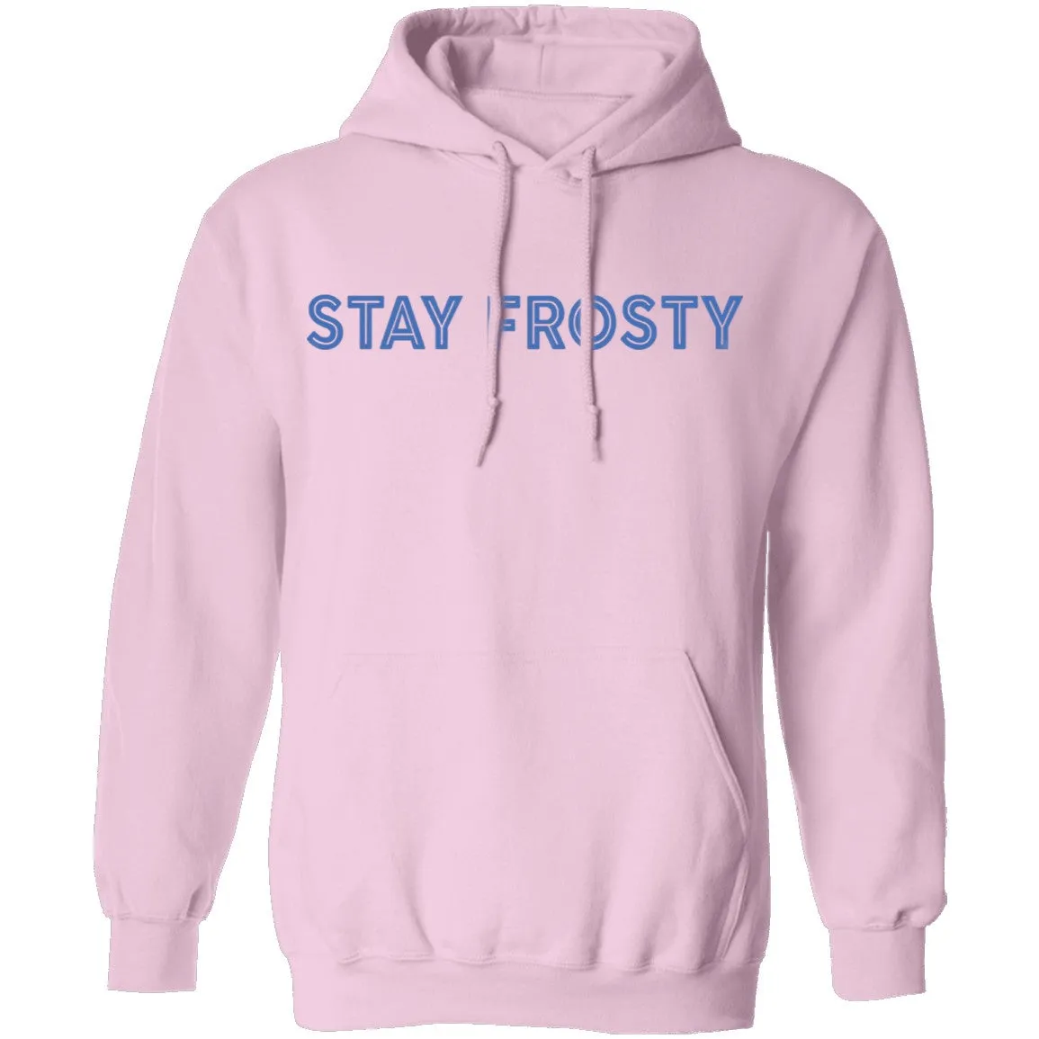 Stay Frosty T-Shirt