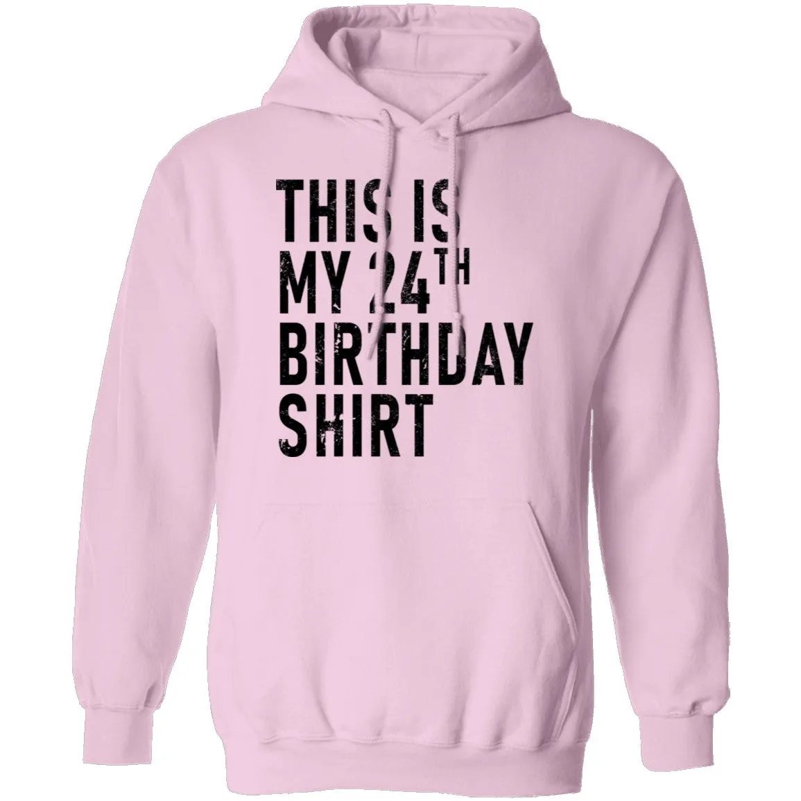 This Is My 24th Birthday Shirt T-Shirt