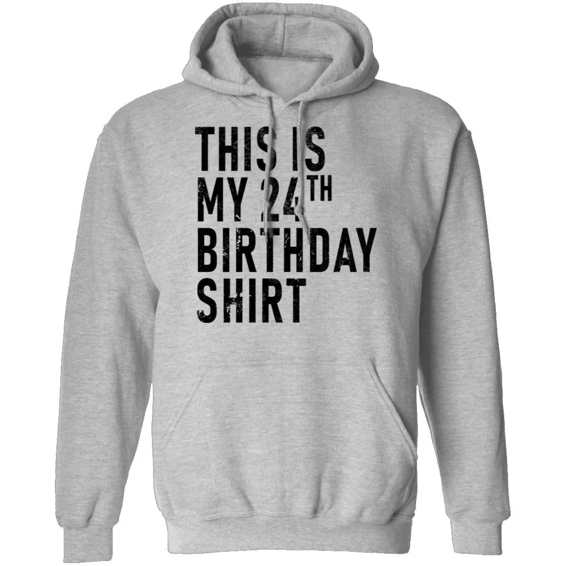 This Is My 24th Birthday Shirt T-Shirt