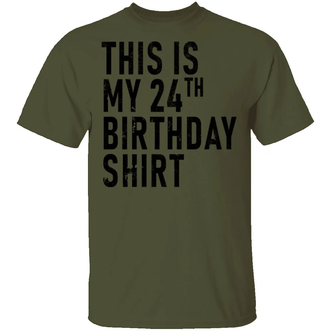 This Is My 24th Birthday Shirt T-Shirt