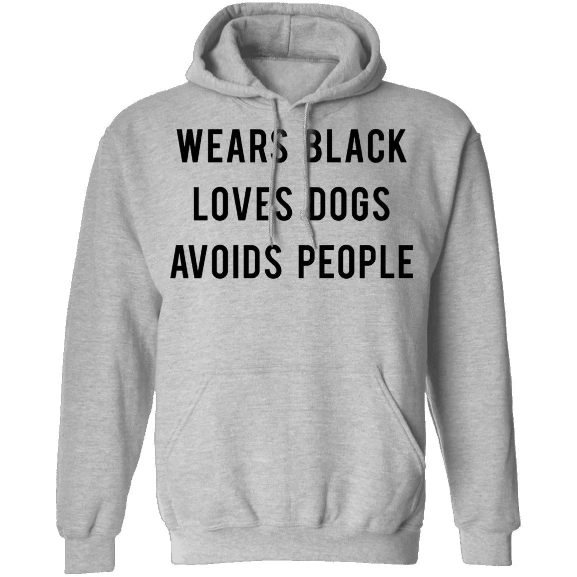 Wears Black Loves Dogs Avoids People T-Shirt