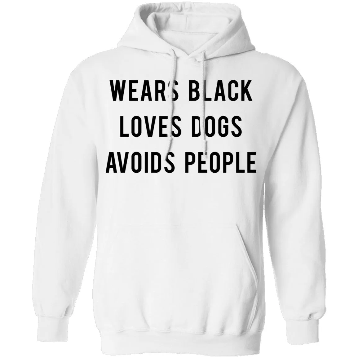 Wears Black Loves Dogs Avoids People T-Shirt