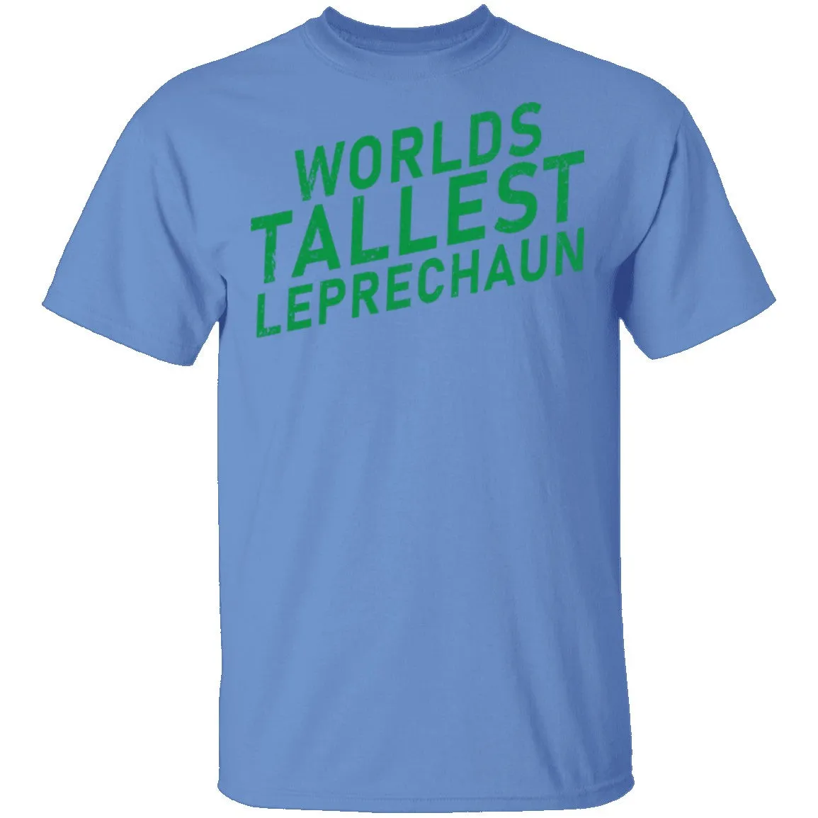 World's Tallest Leprechaun T-Shirt